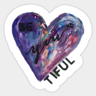 Be You Tiful Heart Sticker